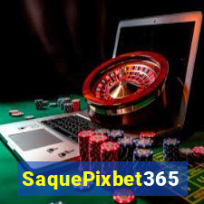 SaquePixbet365