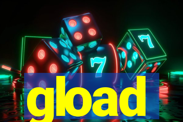 gload