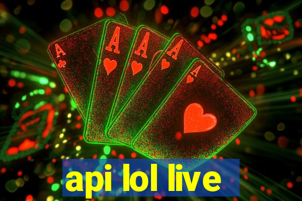 api lol live