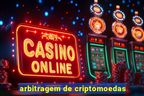 arbitragem de criptomoedas