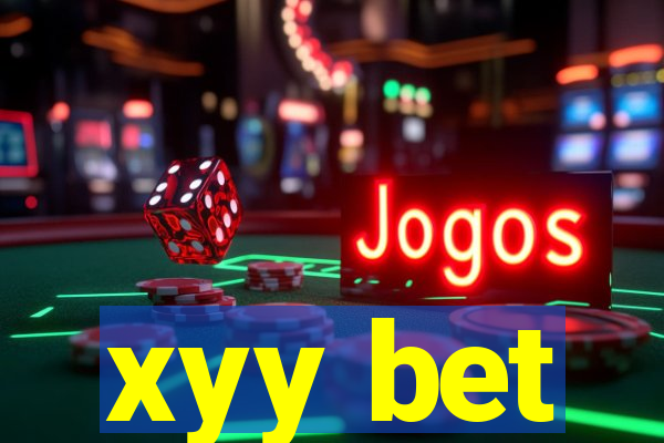 xyy bet