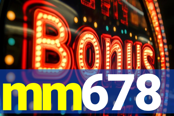 mm678