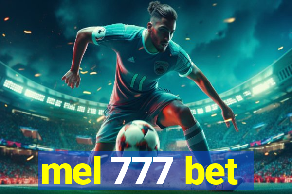 mel 777 bet