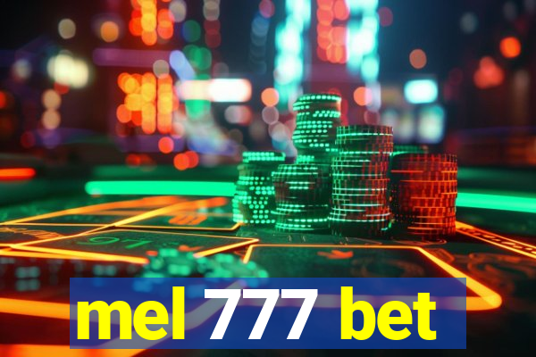 mel 777 bet