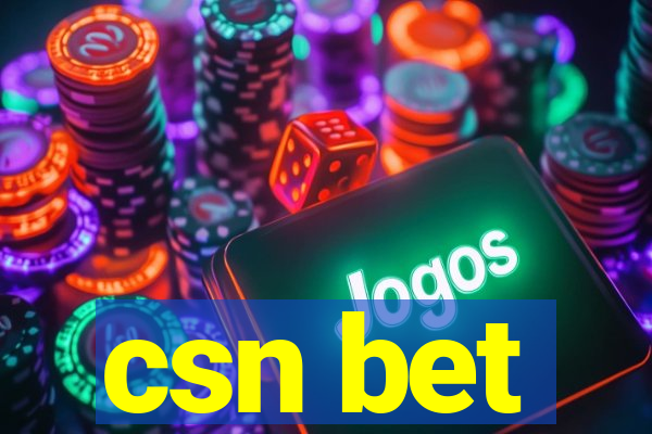 csn bet