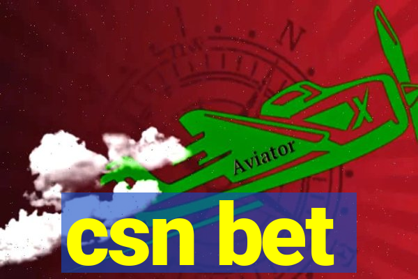 csn bet