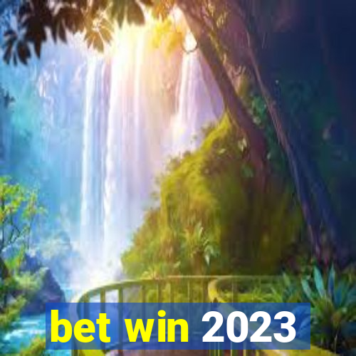 bet win 2023