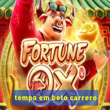 tempo em beto carrero