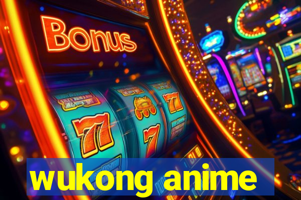 wukong anime