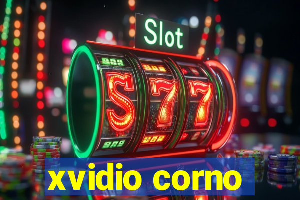 xvidio corno