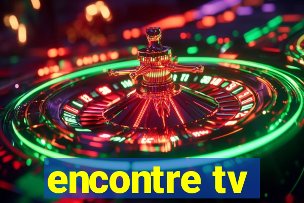 encontre tv