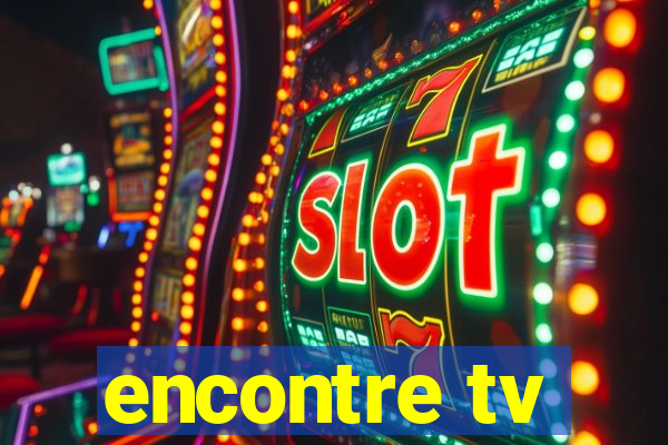 encontre tv