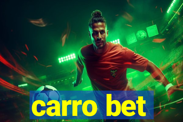 carro bet