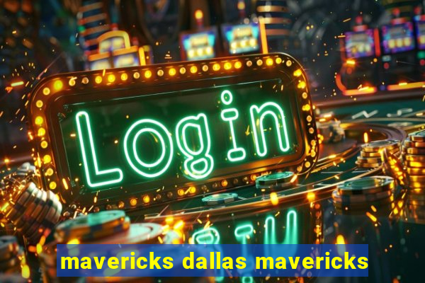 mavericks dallas mavericks