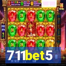 711bet5