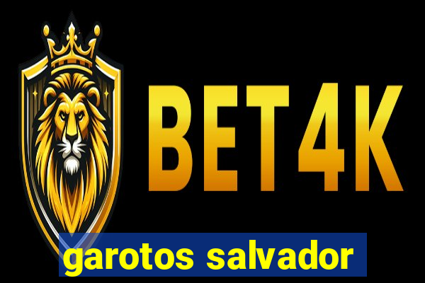 garotos salvador