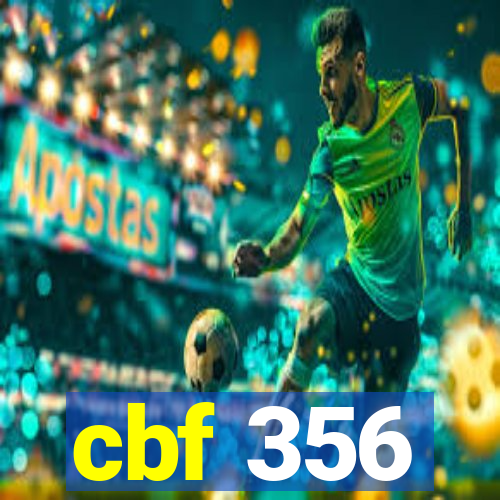 cbf 356