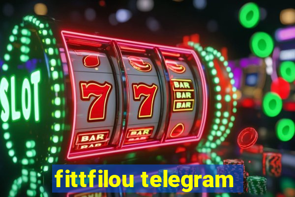 fittfilou telegram