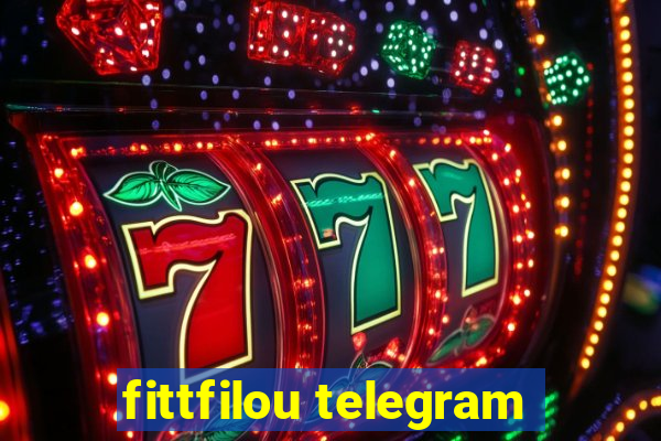 fittfilou telegram