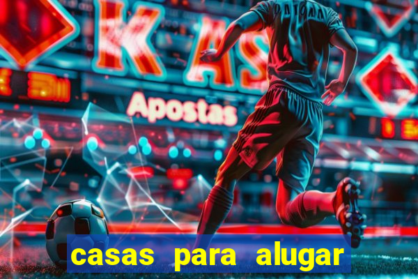 casas para alugar em cruz das almas bahia
