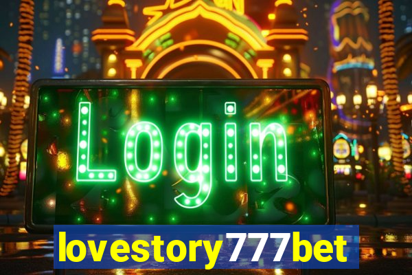 lovestory777bet