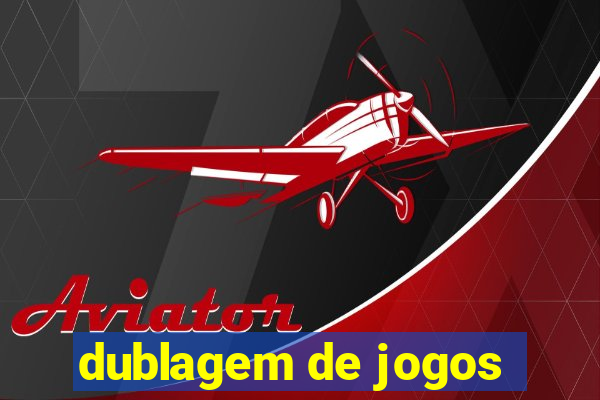 dublagem de jogos