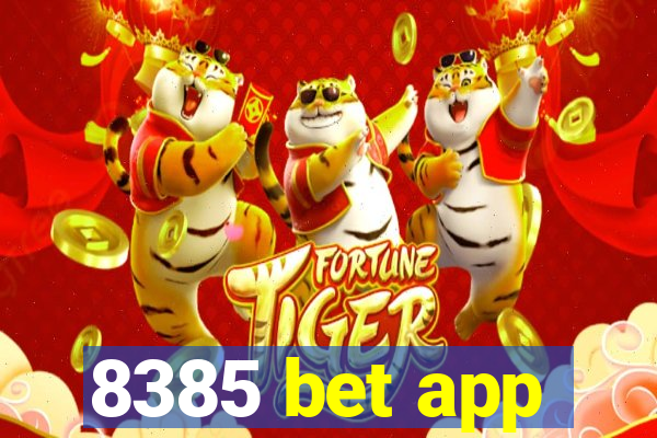 8385 bet app