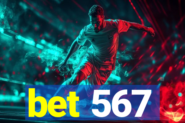 bet 567
