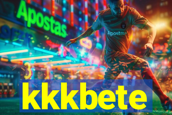 kkkbete