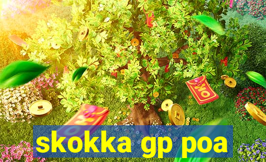 skokka gp poa