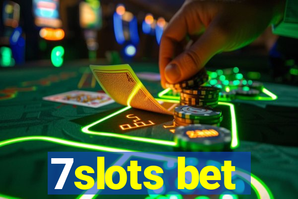 7slots bet