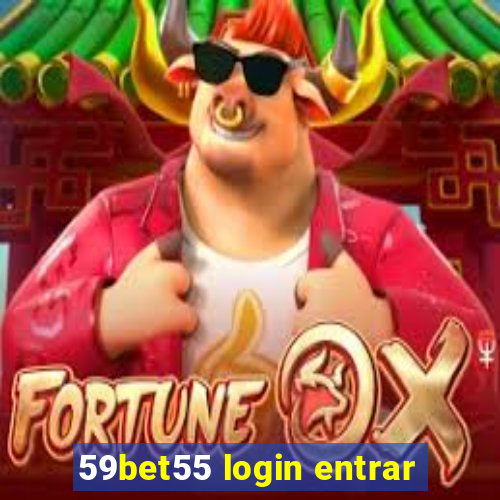 59bet55 login entrar