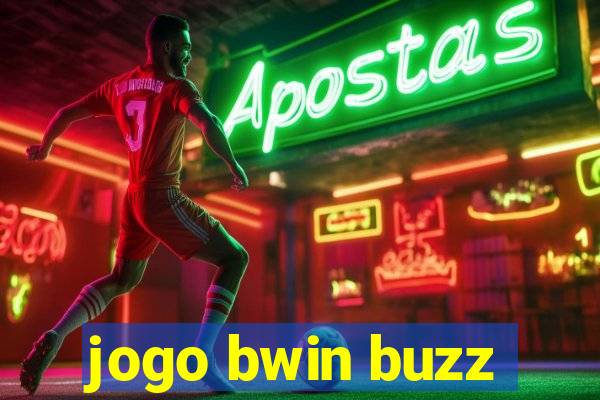 jogo bwin buzz