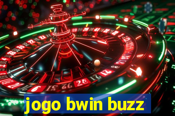 jogo bwin buzz