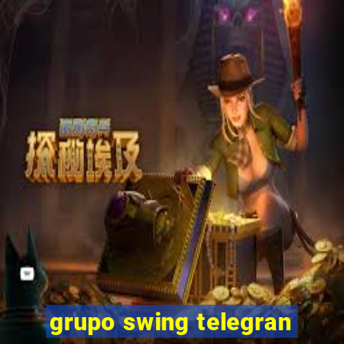 grupo swing telegran
