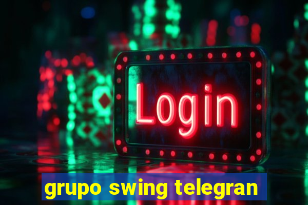 grupo swing telegran