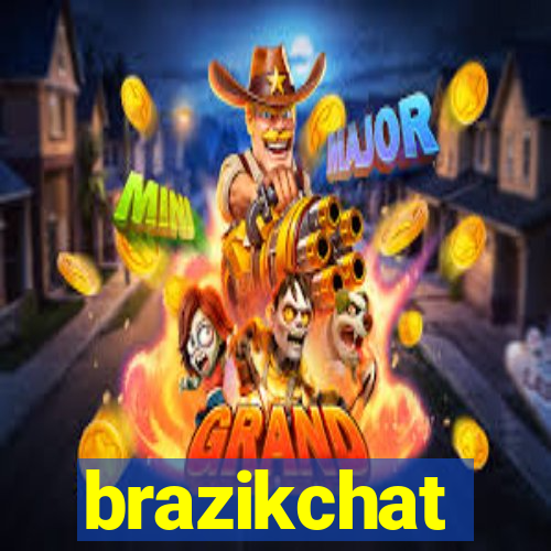 brazikchat