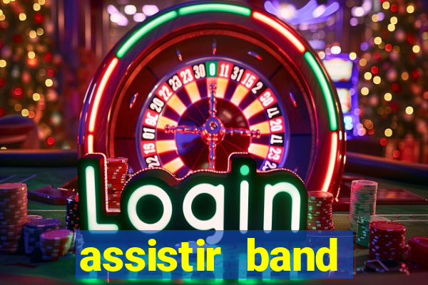 assistir band sports ao vivo gratis