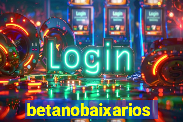 betanobaixarios