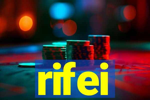 rifei