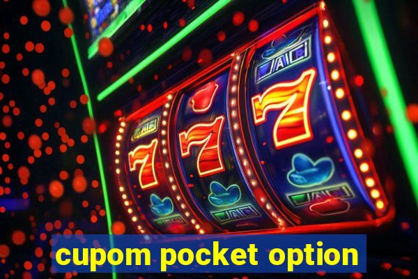 cupom pocket option