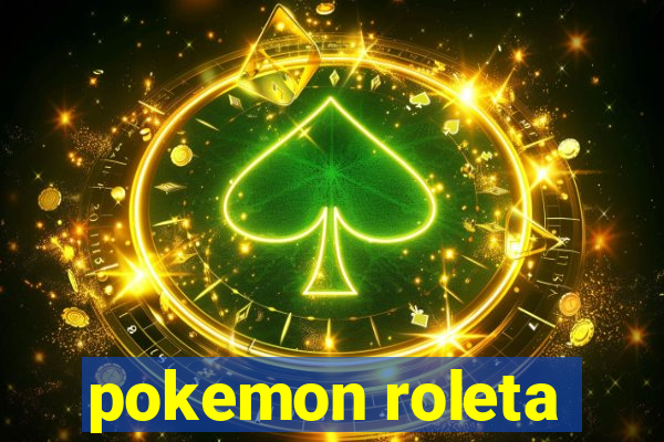 pokemon roleta