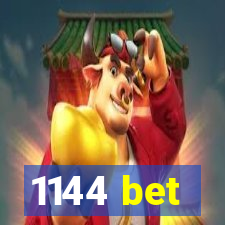 1144 bet