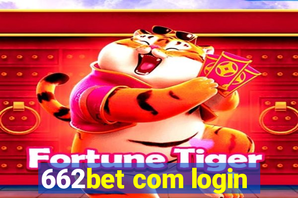 662bet com login