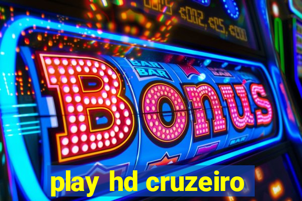 play hd cruzeiro