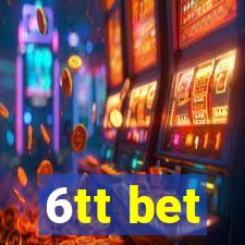 6tt bet