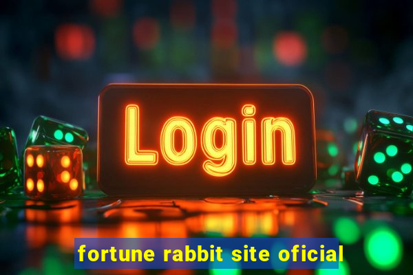 fortune rabbit site oficial