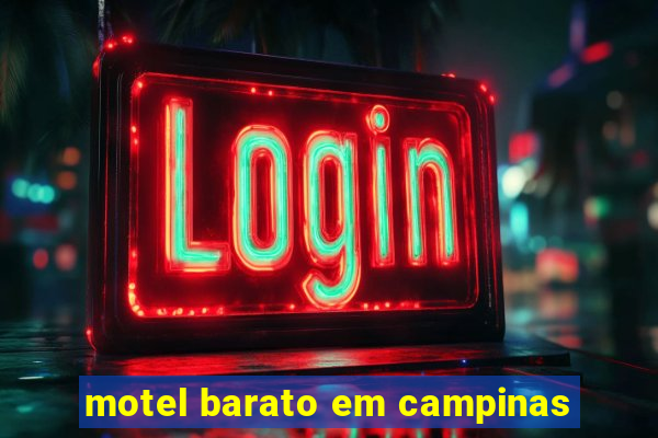 motel barato em campinas