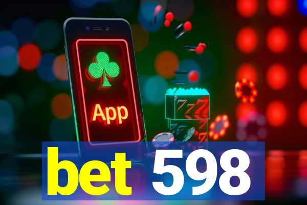 bet 598