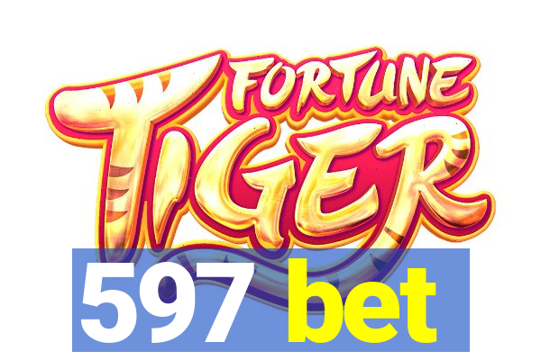 597 bet